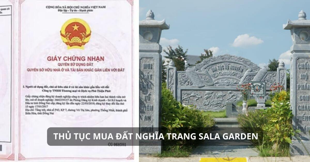 Thủ tục mua đất nghĩa trang tại Sala Garden