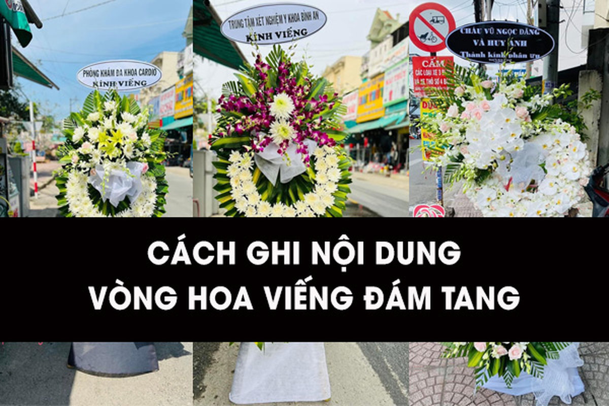 vòng hoa viếng đám tang ghi gì